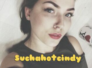 Suchahotcindy