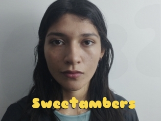 Sweetambers