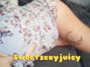 Sweetsexyjuicy