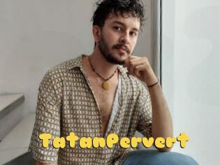 TatanPervert