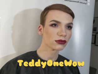 TeddyOneWow