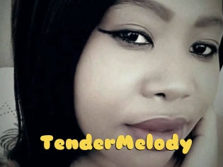 TenderMelody