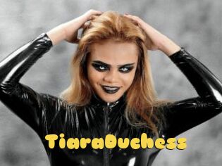 TiaraDuchess