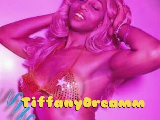 TiffanyDreamm