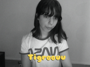 Tigroouu