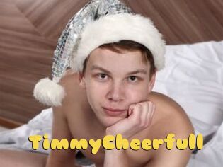 TimmyCheerfull