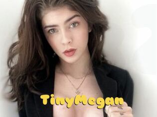 TinyMegan