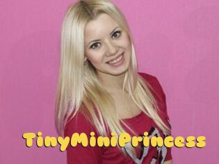 TinyMiniPrincess