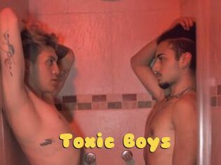 Toxic_Boys