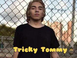 Tricky_Tommy