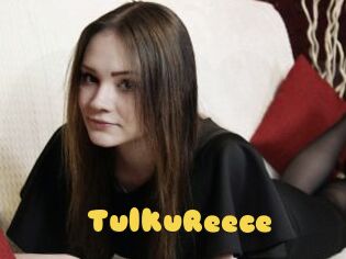 TulkuReece