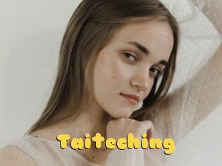 Taiteching