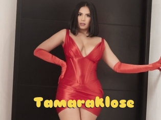 Tamaraklose