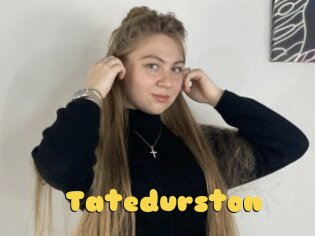 Tatedurston