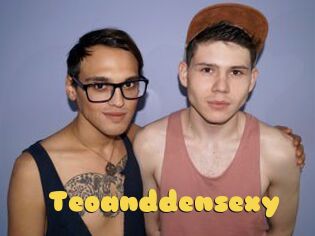 Teoanddensexy