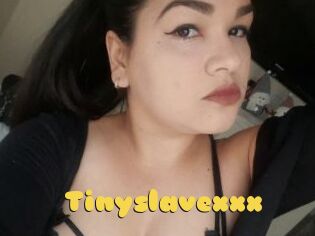 Tinyslavexxx