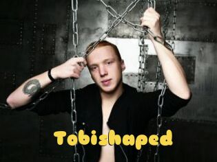 Tobishaped