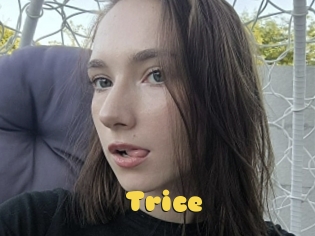 Trice