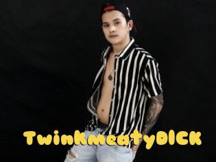 TwinkmeatyDlCK