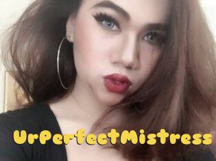 UrPerfectMistress