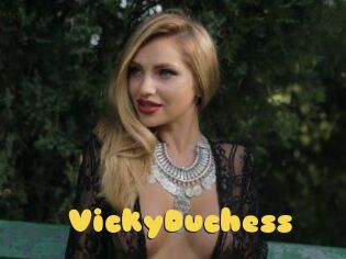 VickyDuchess