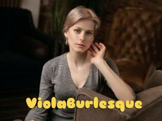 ViolaBurlesque