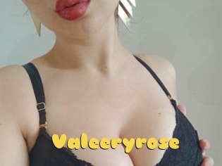 Valeeryrose