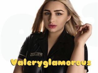 Valeryglamorous