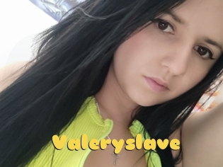 Valeryslave