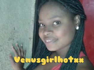 Venusgirlhotxx