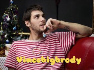 Vincebigbrody