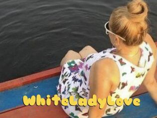 WhiteLadyLove