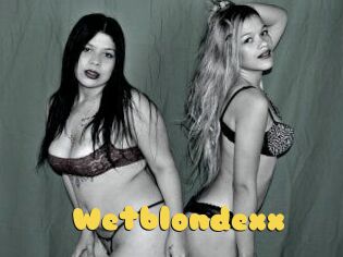 Wetblondexx