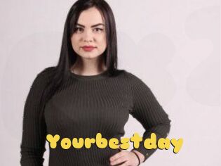 Yourbestday