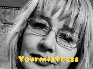 Yourmistress